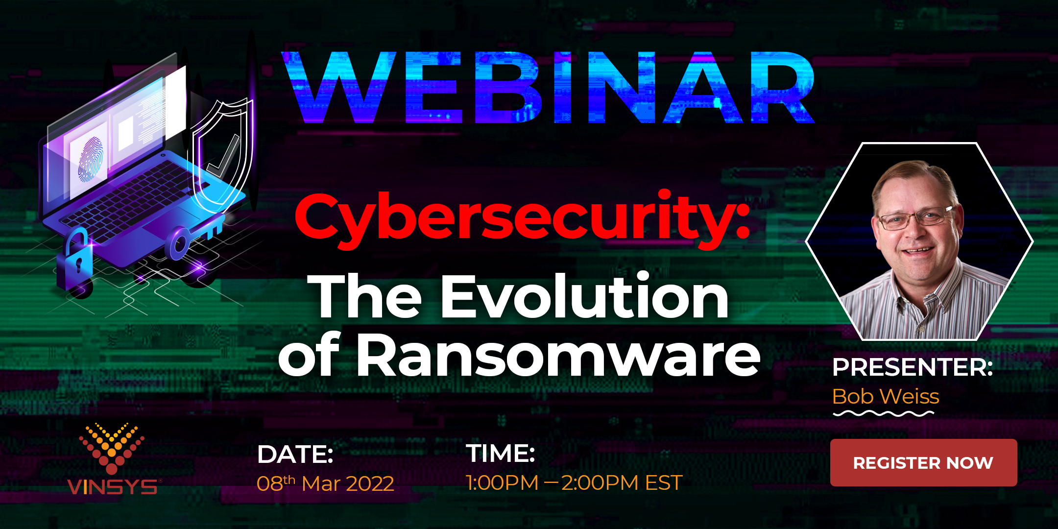 Webinar on Cybersecurity: The Evolution of Ransomware
