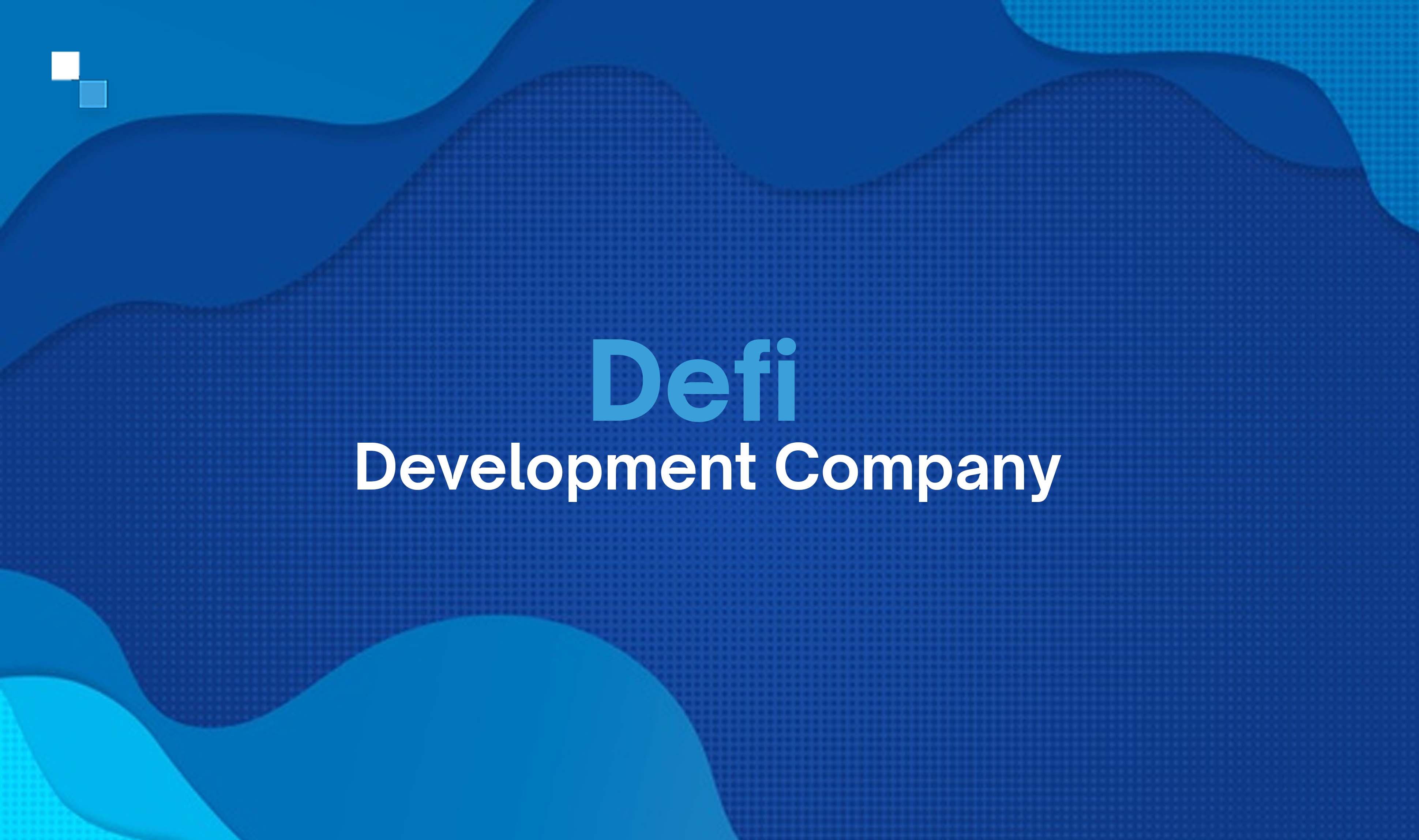 Tips to Choose a suitable partner for DeFi Development Services