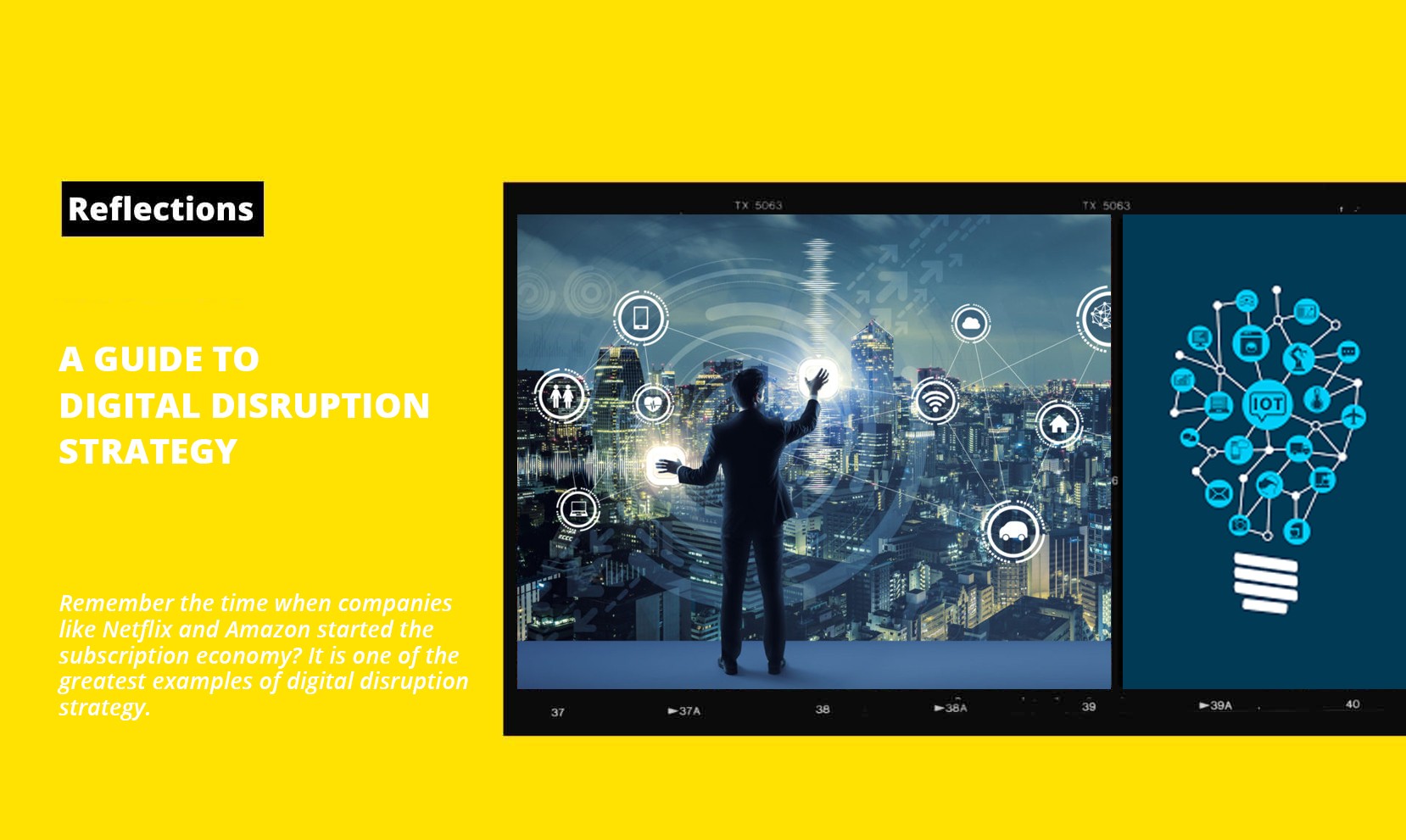 A Guide to Digital Disruption Strategy