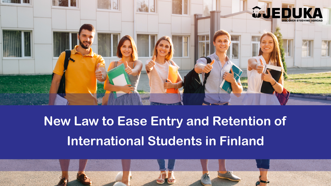 New Law to Ease Entry and Retention of International Students in Finland