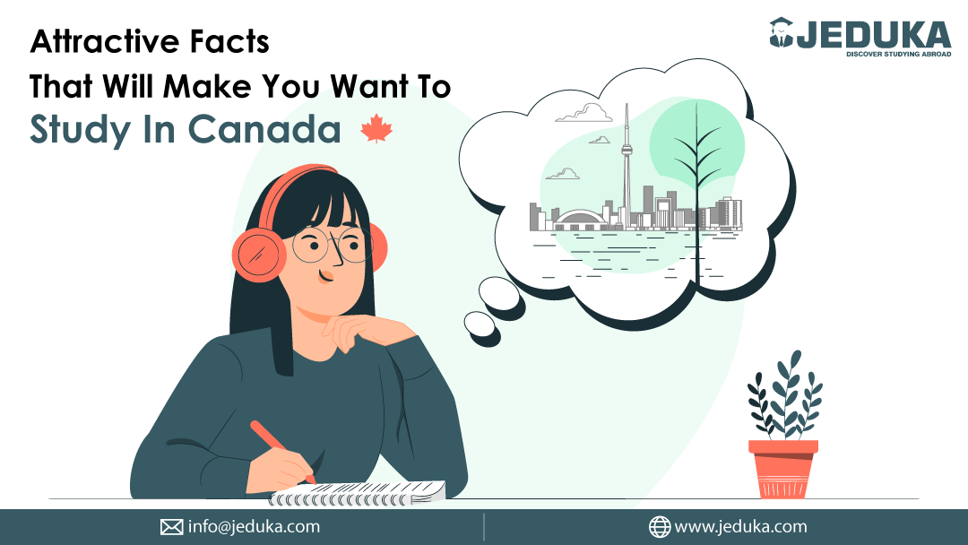 Attractive Facts That Will Make You Want To Study In Canada