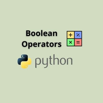 Boolean Operators in Python