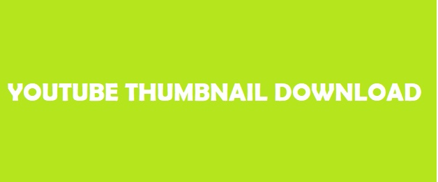 Youtube Thumbnail Grabber