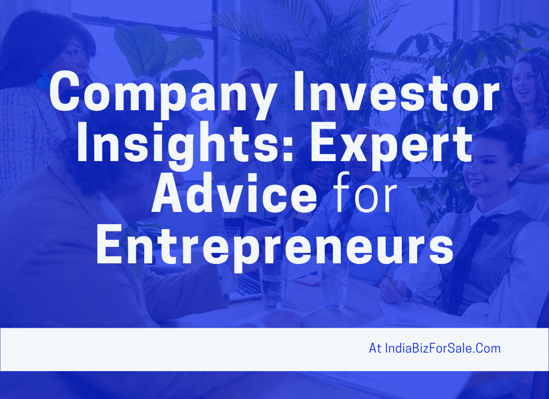 The Role of Company Investors in Business Growth and Development | IndiaBizForSale