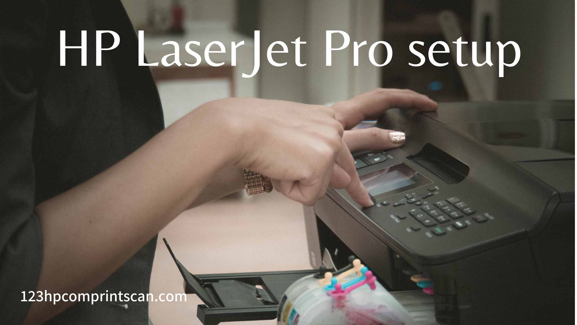 Installation of the HP LaserJet Pro Wireless Printer for Windows