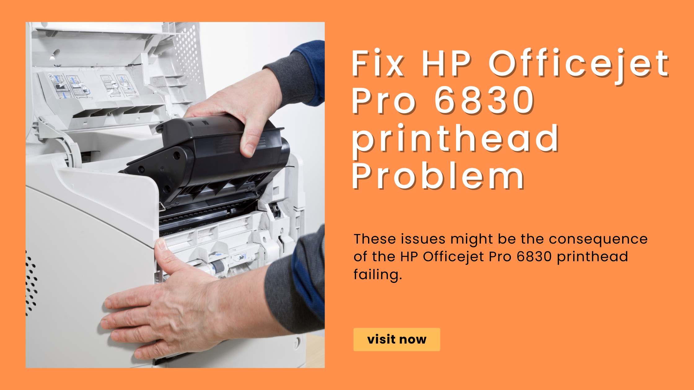 Why Do HP OfficeJet Pro 6830 Printhead Problems Occur?