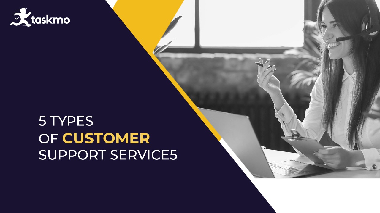 5 Types of customer support service