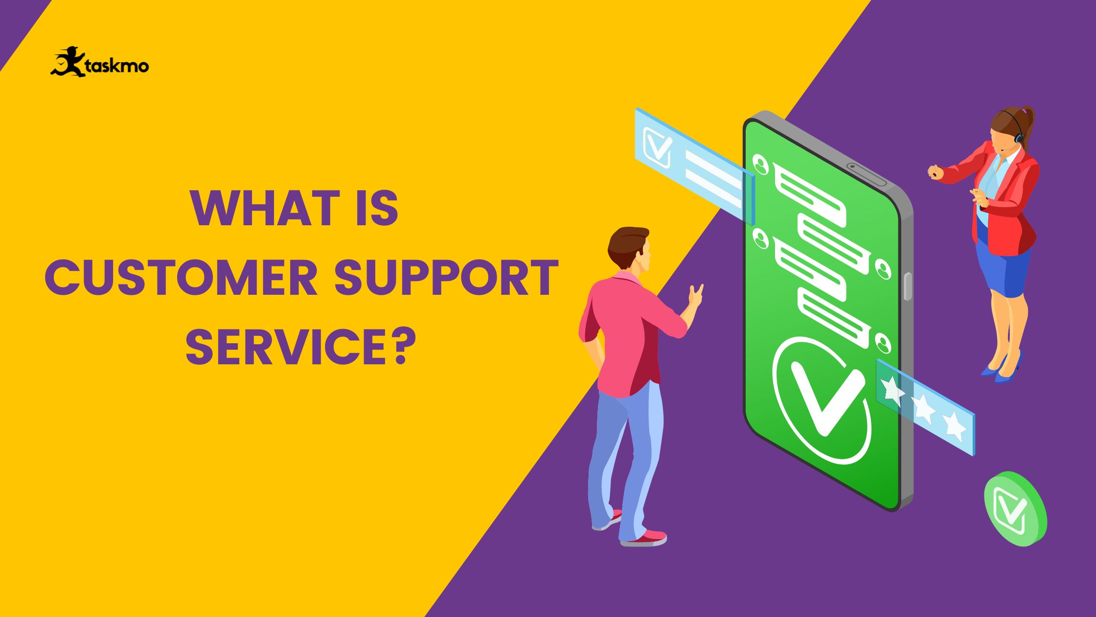 What is Customer Support Service