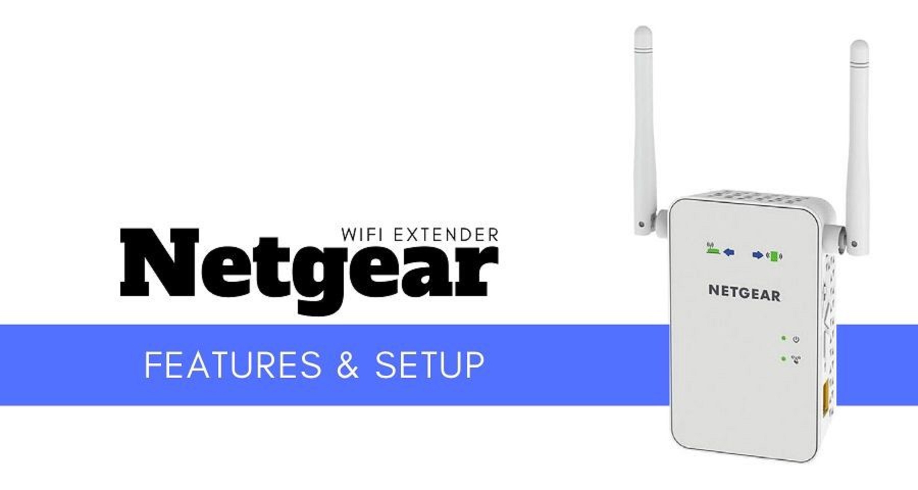 Netgear Wifi Extender Setup Manual and WPS Method