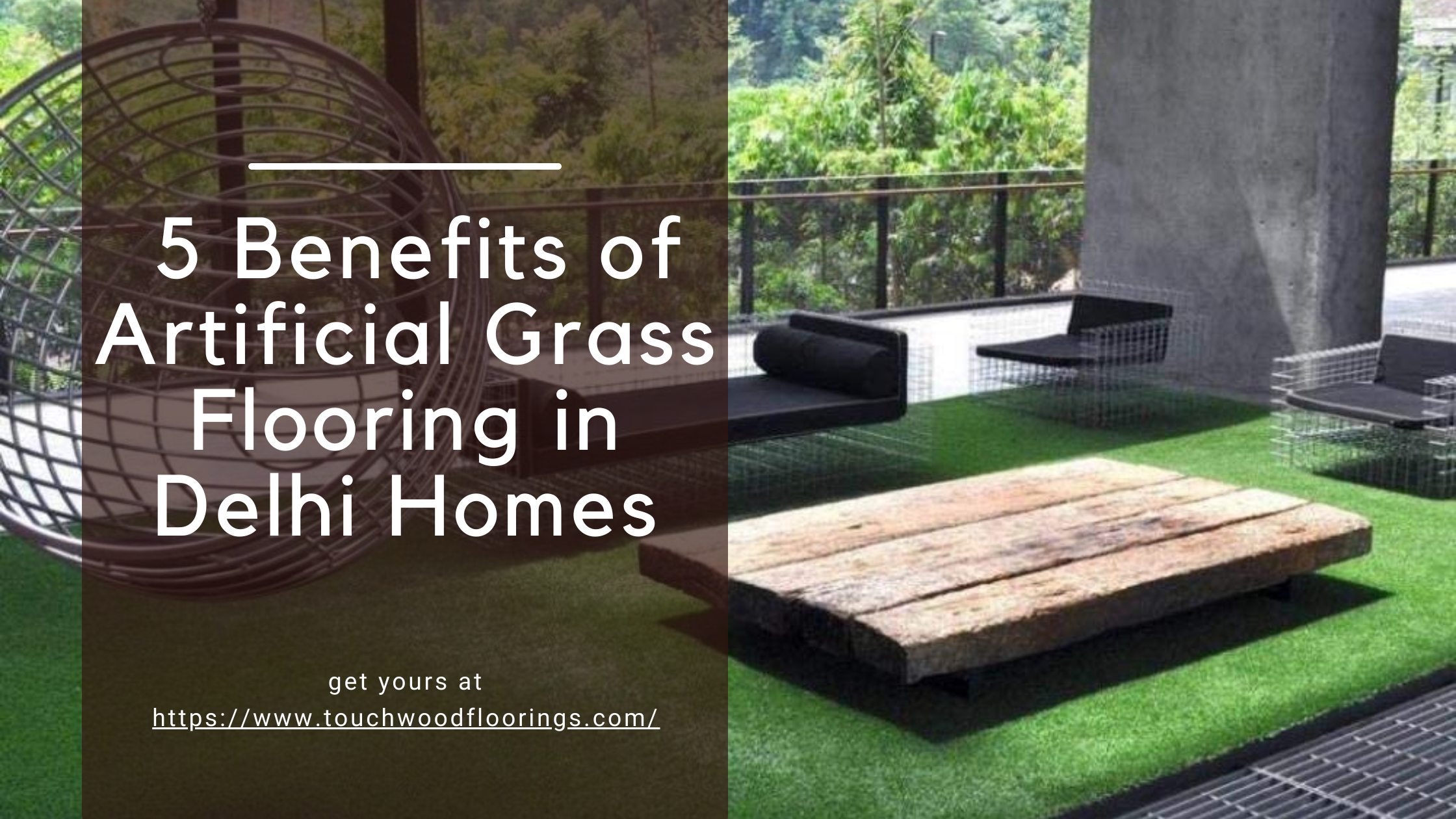 5 Benefits of Artificial Grass Flooring in Delhi Homes