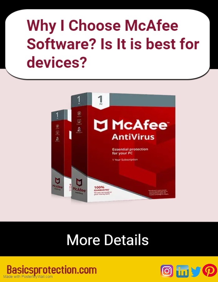 Why I Choose McAfee Software? Is It is best for devices? 