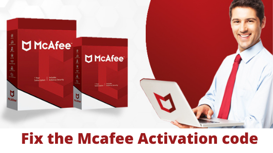 How to Fix the McAfee Activation code when it is not working?