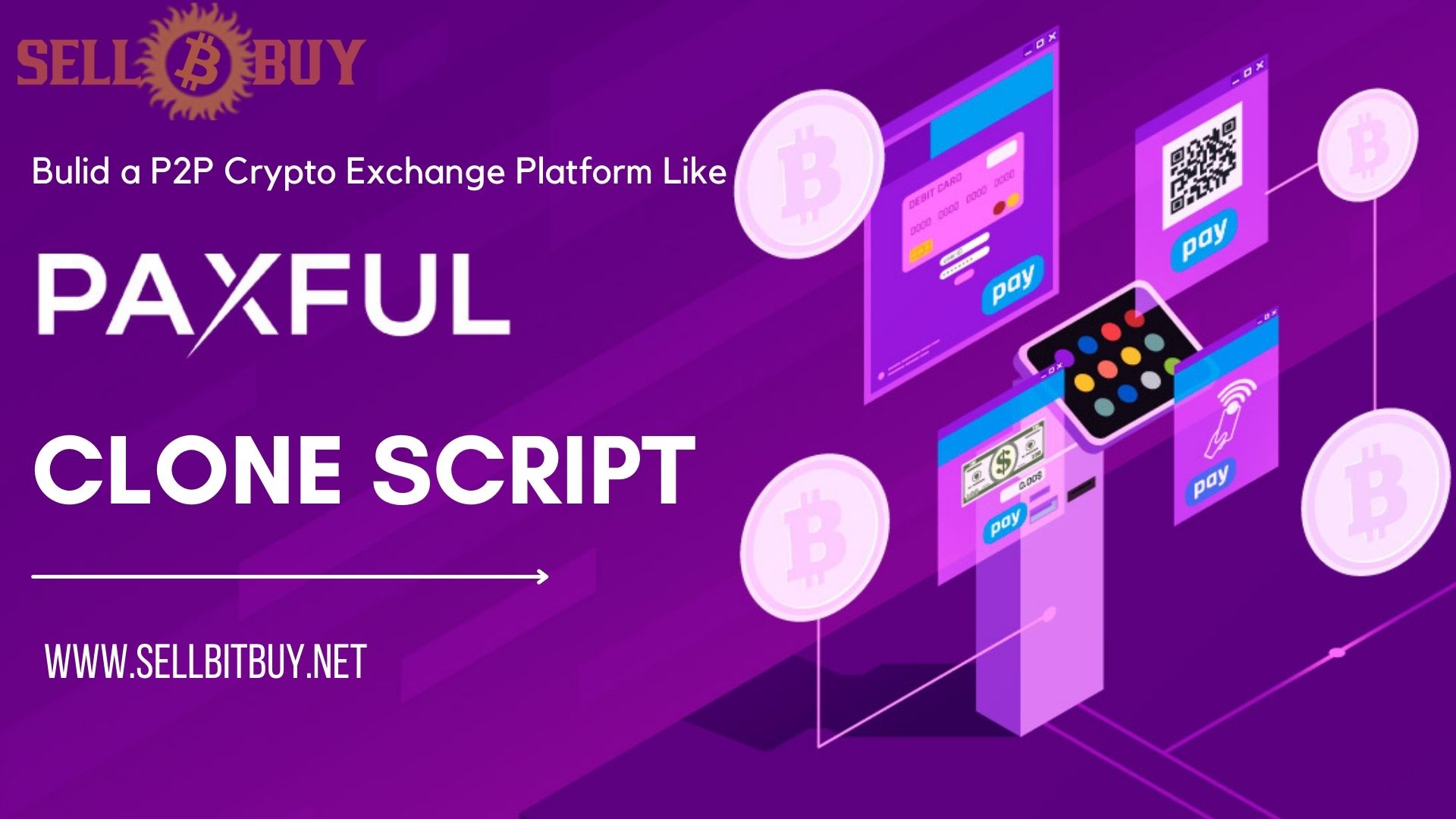 Paxful clone script - To Build Your Cryptocurrency Exchange Platform