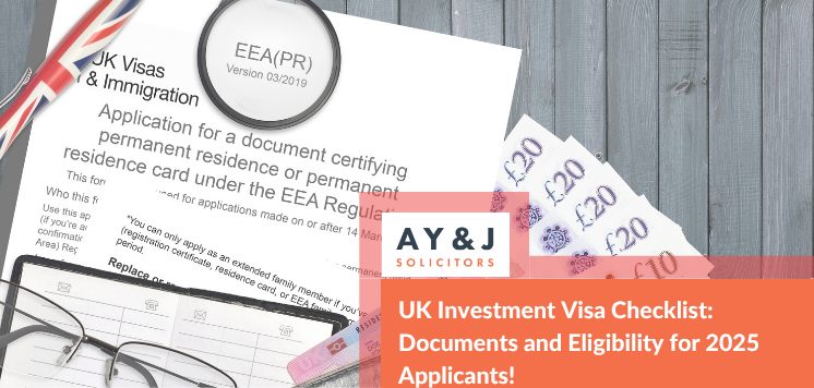 UK Investment Visa Checklist: Documents and Eligibility for 2025 Applicants!