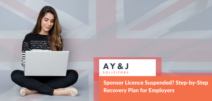 Sponsor Licence Suspended? Step-by-Step Recovery Plan for Employers