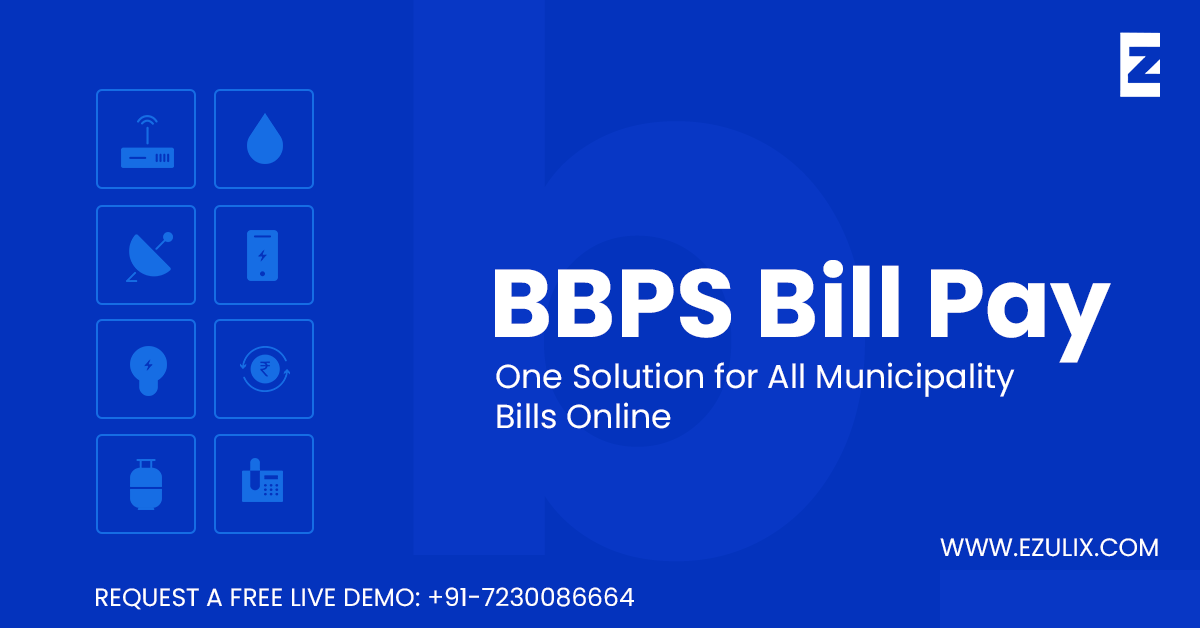One-Stop Bill Payment Software with Complete BBPS Services 