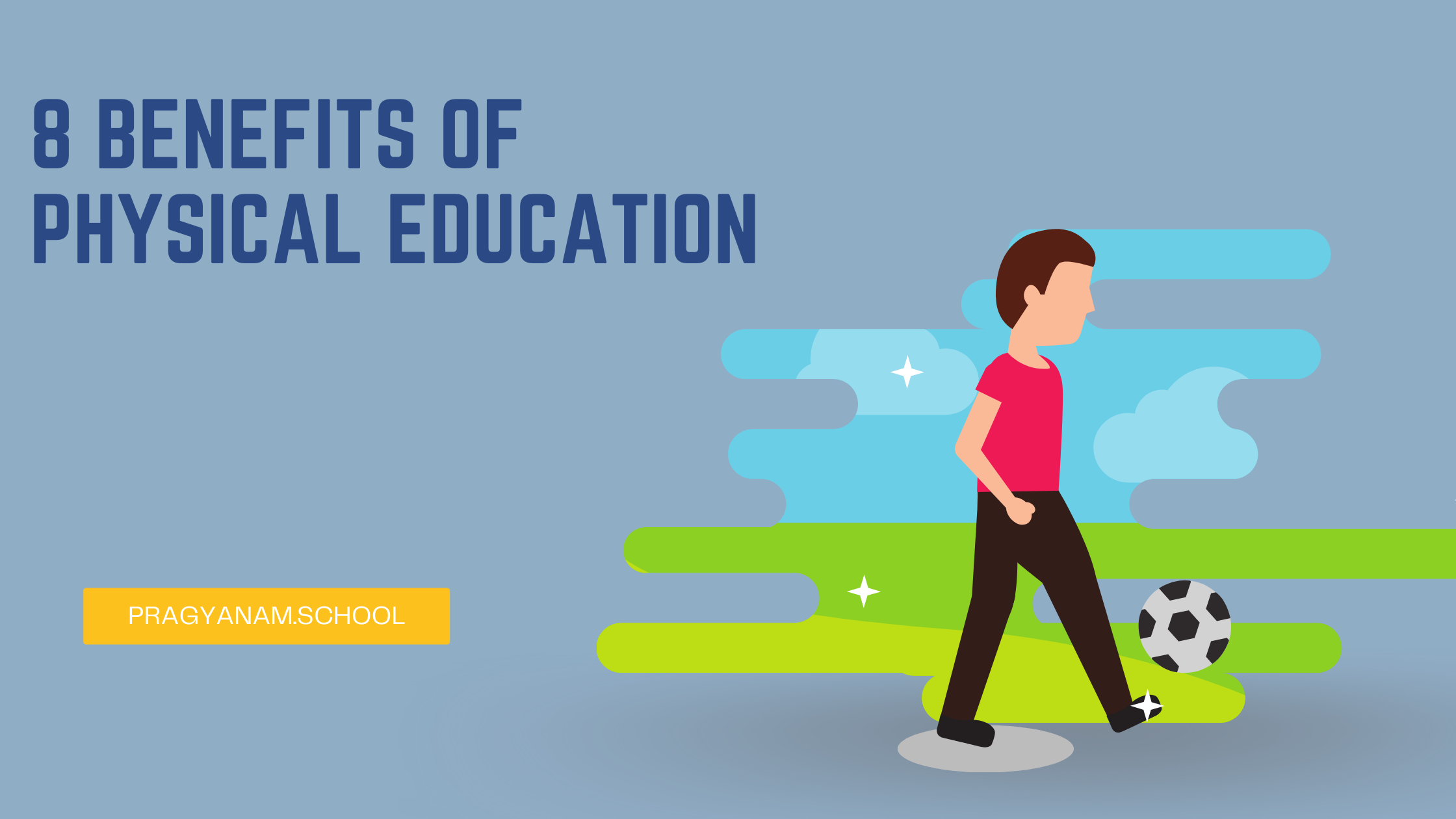 8 Benefits Of Physical Education 
