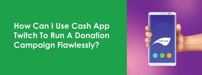 Would you be able to utilize Cash App Twitch?