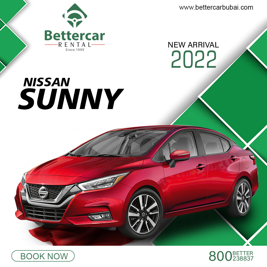 What are the benefits of renting Nissan Sunny in Dubai?