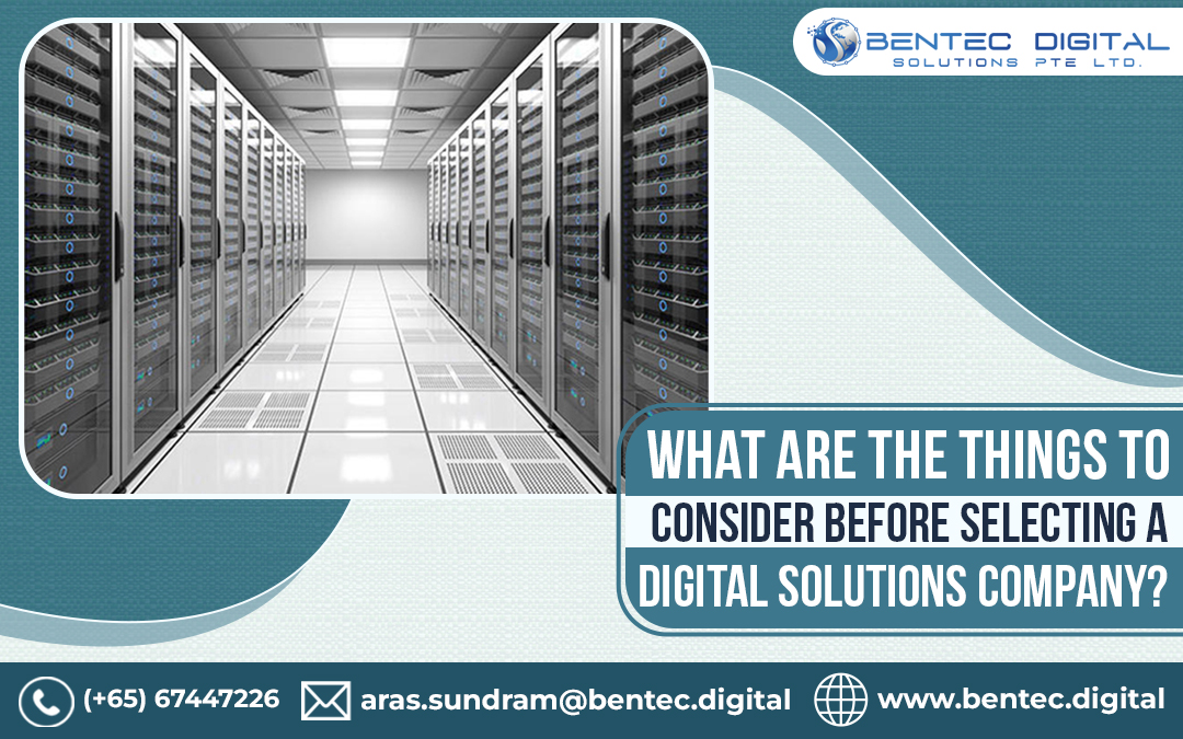 What Are The Things To Consider Before Selecting A Digital Solutions Company?