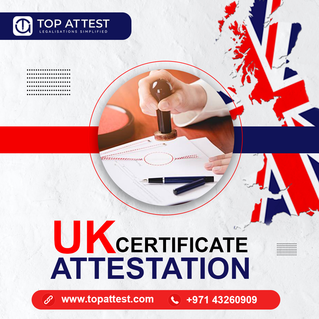 Procedure for the UK certificate attestation