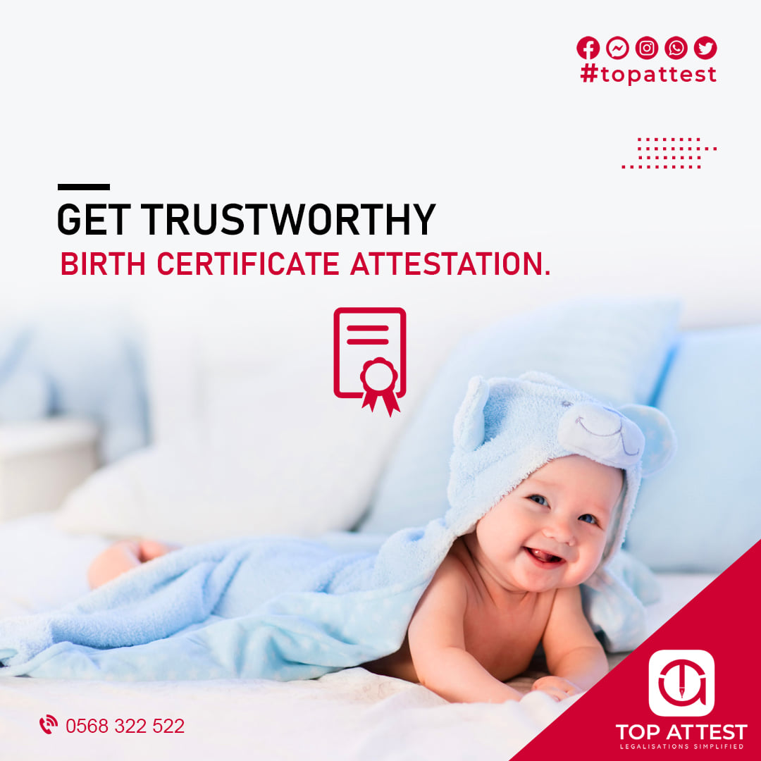 The best birth certificate attestation in Dubai