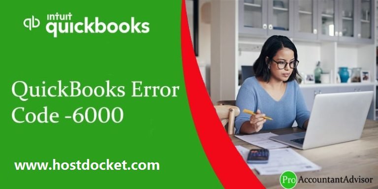 How to fix QuickBooks Error Code 6000?