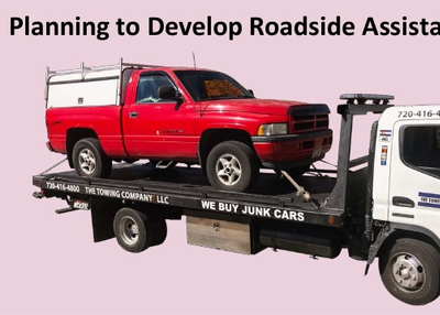 Planning to Develop Roadside Assistance App?