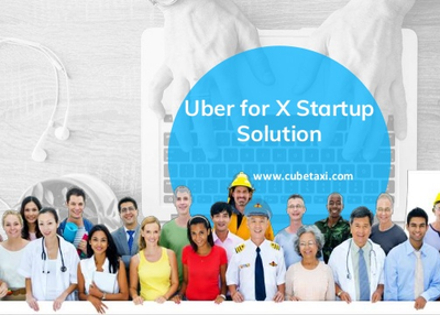 Uber for X Startup Solution