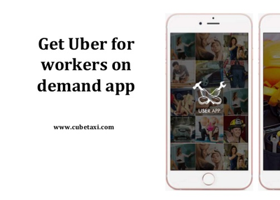 Get Uber for Workers On Demand App