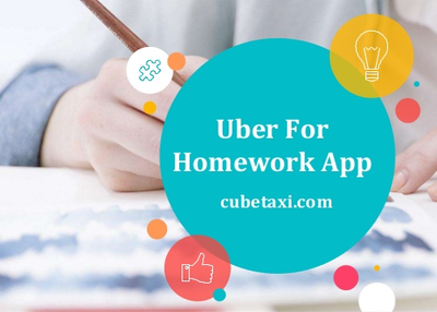 Uber for Homework: On-demand Homework Help App