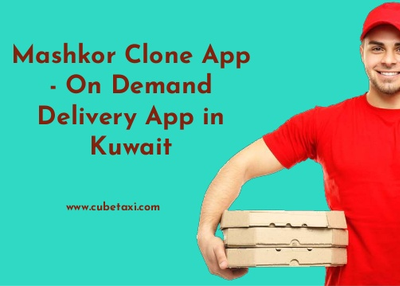 Mashkor Clone App - On Demand Delivery App in Kuwait