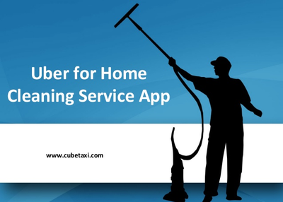 Uber for Home Cleaning Service App