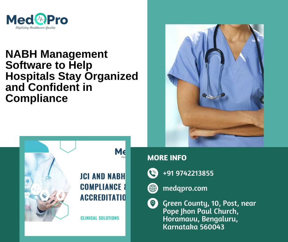 NABH Management Software to Help Hospitals Stay Organized and Confident in Compliance