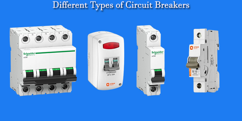 Different Types of Circuit Breakers