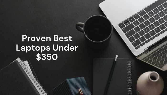 Best Laptops Under $400