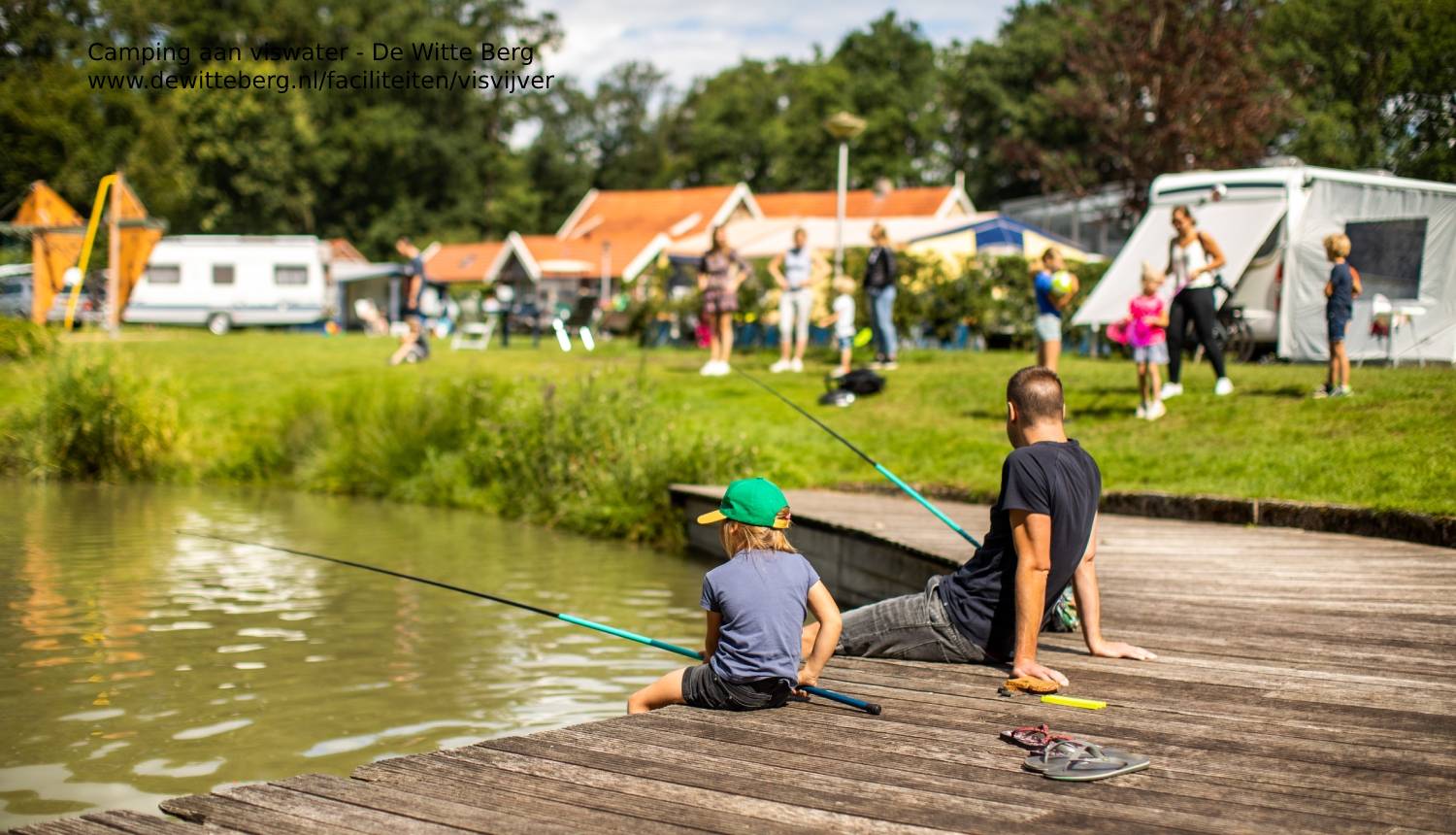  Camping aan viswater - De Witte Berg