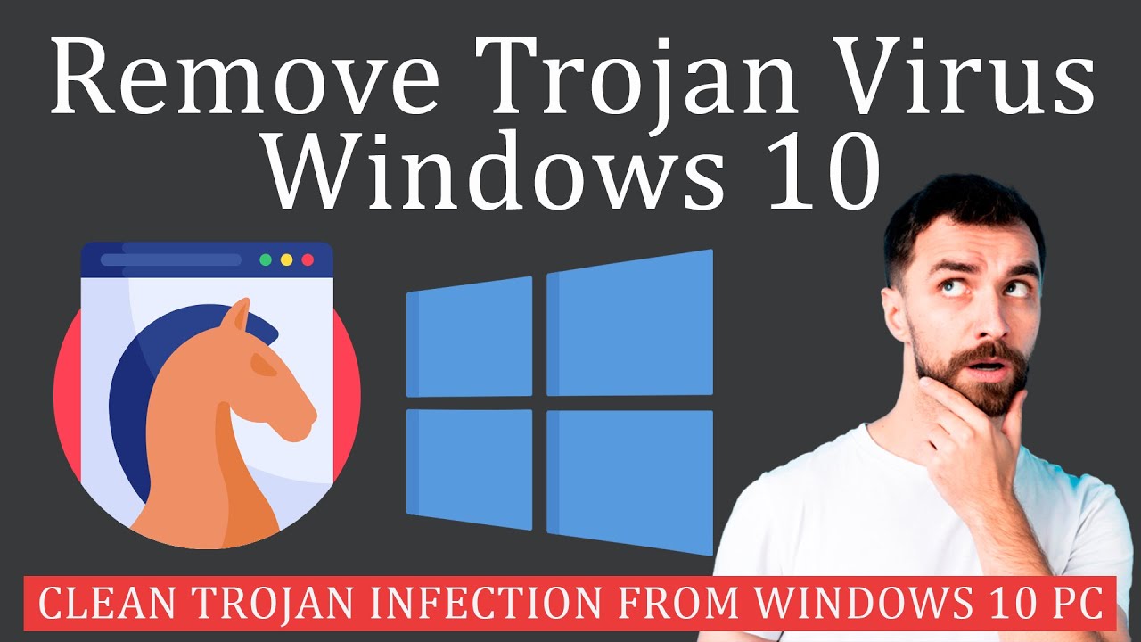 How To Remove Trojan Malware?