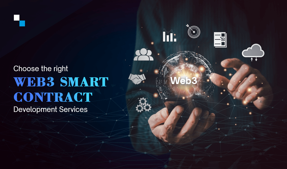 Web3 Smart Contract Development- Knowing The Advantages