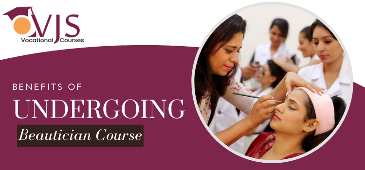 Beautician Course: What It Is And What Are Its Requirement?