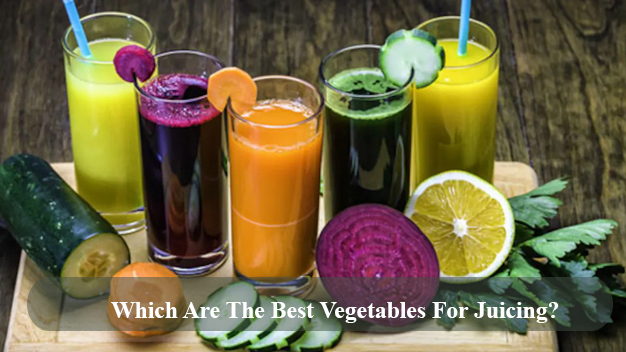 Best Vegetables For Juicing