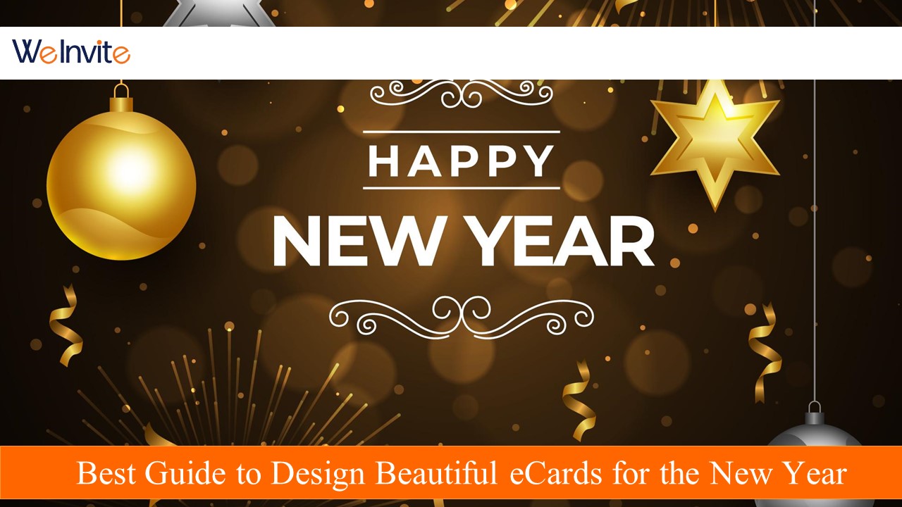 Best Guide to Design Beautiful eCards for the New Year