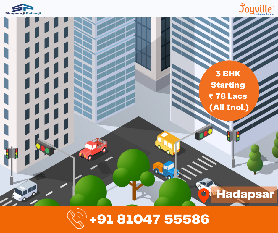 Shapoorji Joyville Hadapsar ANNEXE | Joyville Shapoorji Housing | Houses for Sale