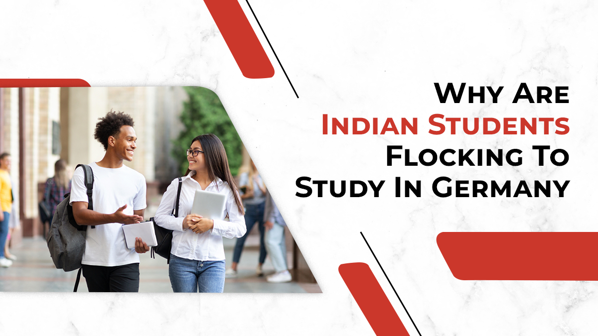 Why are Indian Students Flocking to Study in Germany?"