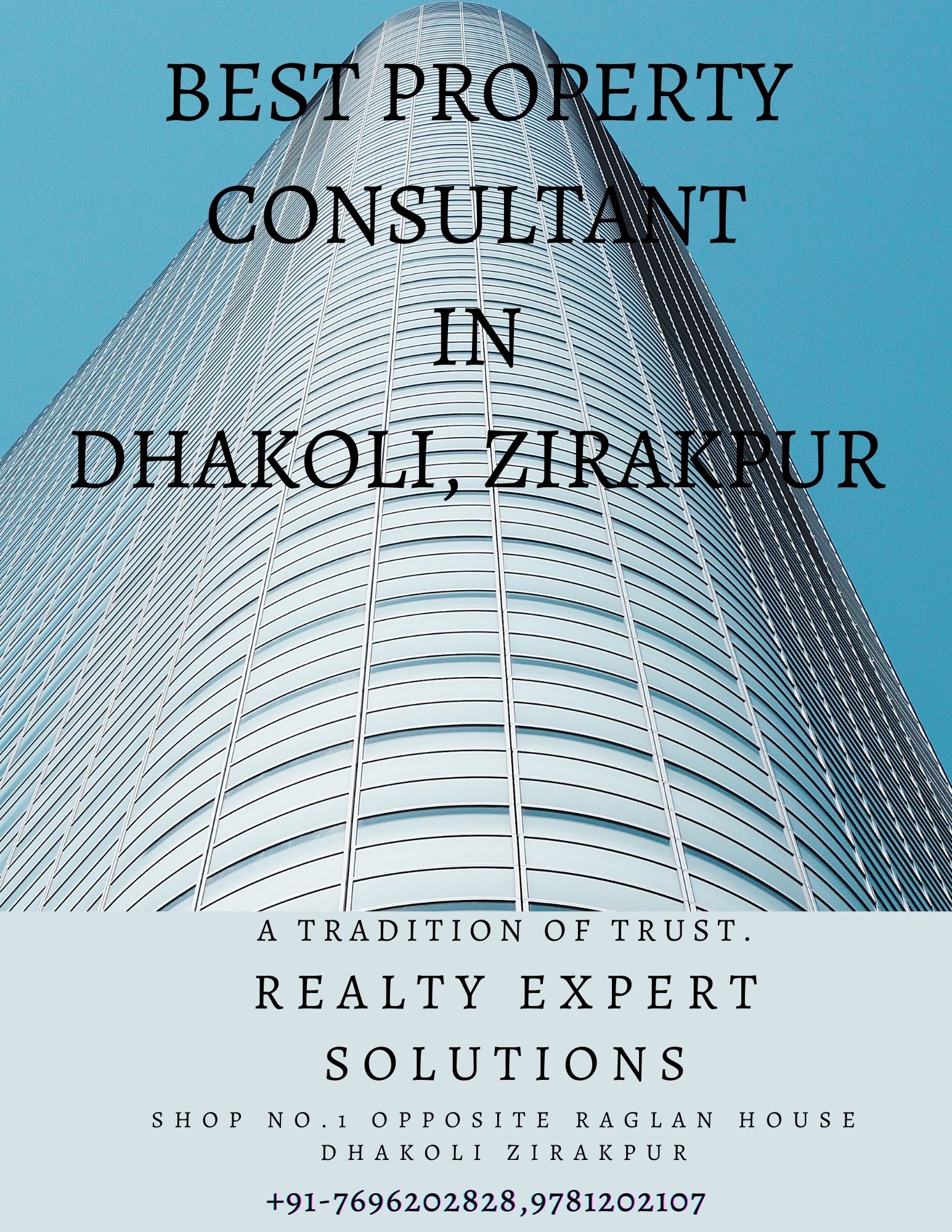 Best Property Consultant in Dhakoli