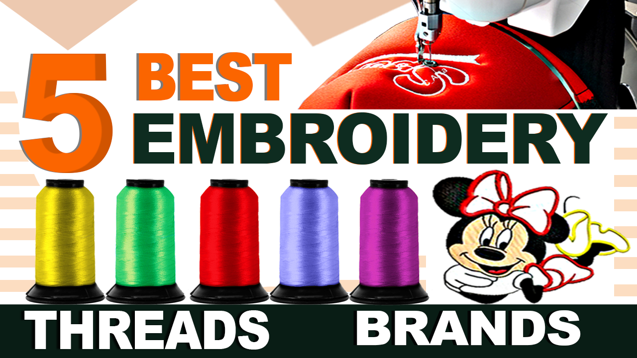5 Best Embroidery Thread Brands | Thread Brands | Zdigitizing