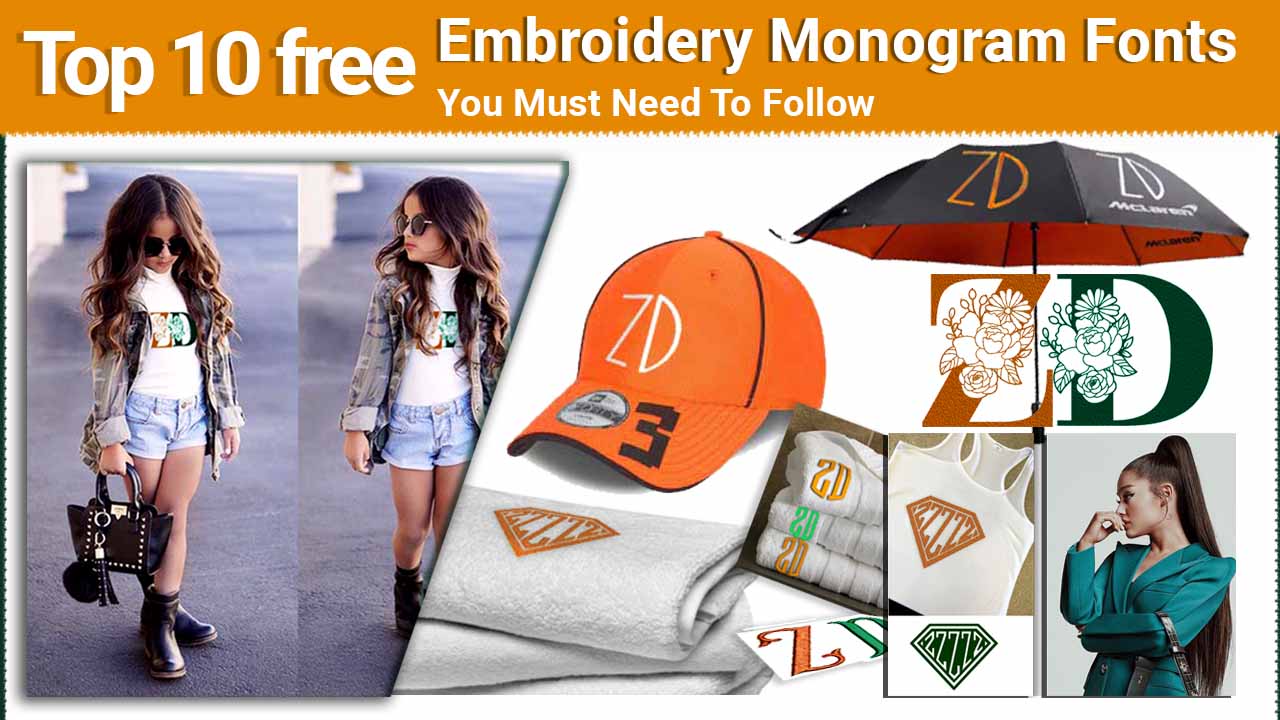 Top 10 Free Embroidery Monogram Fonts You Must Need To Follow || Embroidery Fonts || ZDigitizing