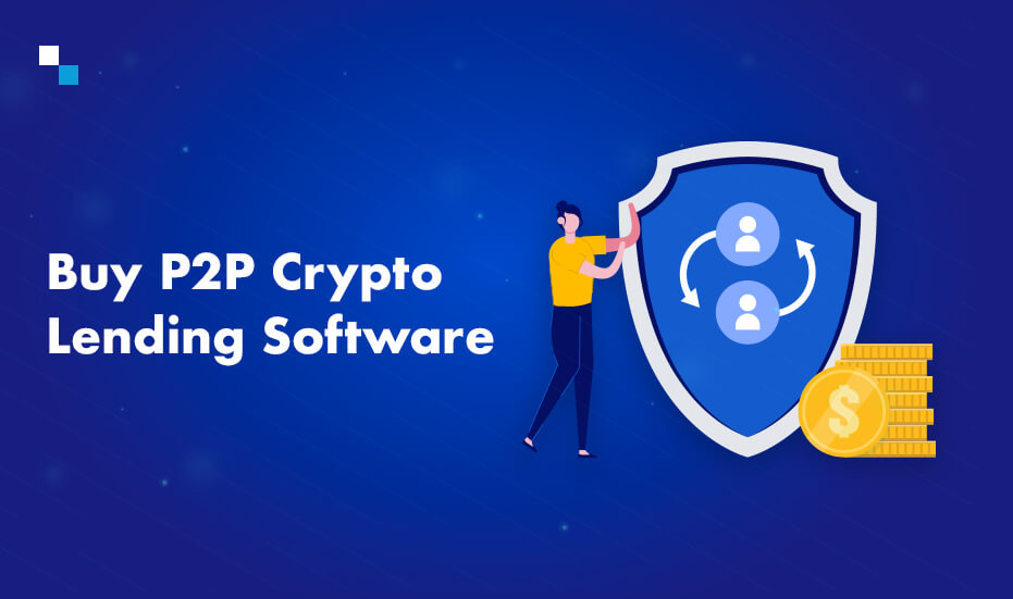 Build your own P2P Lending Platform Software