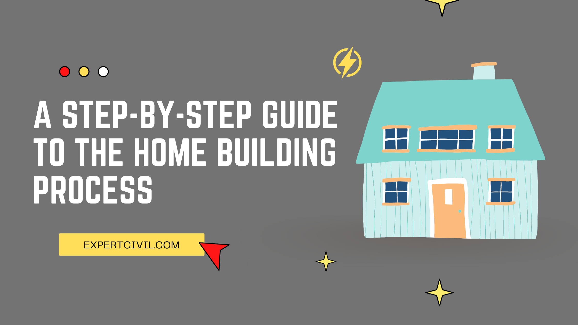 A Step-by-Step Guide to the Home Building Process
