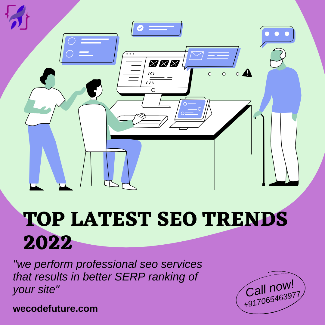 Top Latest SEO Trends 2022